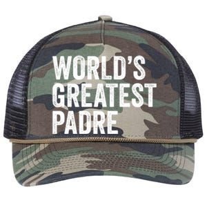 Worlds Greatest Padre Funny Dad Father Or Grandpa Gift Retro Rope Trucker Hat Cap