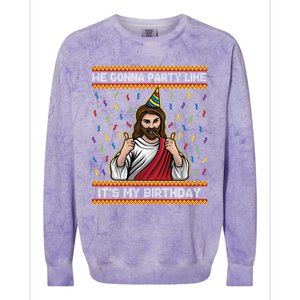 We Gonna Party Like ItS My Birthday Christmas Jesus Lovers Gift Colorblast Crewneck Sweatshirt