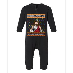 We Gonna Party Like ItS My Birthday Christmas Jesus Lovers Gift Infant Fleece One Piece