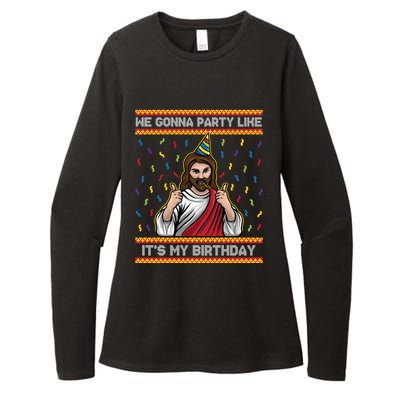 We Gonna Party Like ItS My Birthday Christmas Jesus Lovers Gift Womens CVC Long Sleeve Shirt