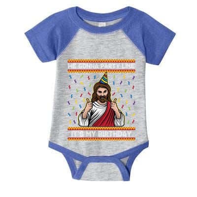 We Gonna Party Like ItS My Birthday Christmas Jesus Lovers Gift Infant Baby Jersey Bodysuit