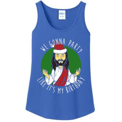 We Gonna Party Like ItS My Birthday Christmas Jesus Cute Gift Ladies Essential Tank