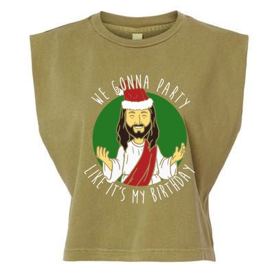 We Gonna Party Like ItS My Birthday Christmas Jesus Cute Gift Garment-Dyed Women's Muscle Tee