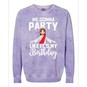 We Gonna Party Like Its My Birthday Jesus Christmas Gift Colorblast Crewneck Sweatshirt