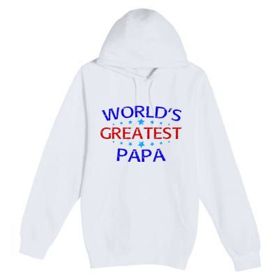 World's Greatest Papa Premium Pullover Hoodie