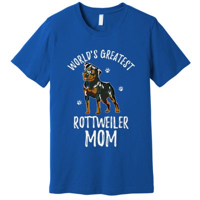 World's Greatest Rottweiler Mom Funny Rottie Mama Dog Lover Great Gift Premium T-Shirt