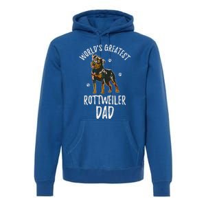 Worlds Greatest Rottweiler Dad Funny Rottie Papa Dog Lover Cute Gift Premium Hoodie