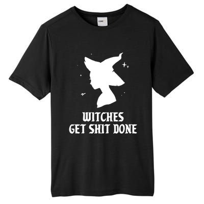 Witches Get Shit Done Funny Spooky Vibes Halloween Costume Meaningful Gift Tall Fusion ChromaSoft Performance T-Shirt