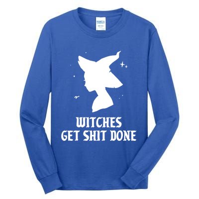 Witches Get Shit Done Funny Spooky Vibes Halloween Costume Meaningful Gift Tall Long Sleeve T-Shirt