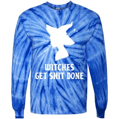 Witches Get Shit Done Funny Spooky Vibes Halloween Costume Meaningful Gift Tie-Dye Long Sleeve Shirt