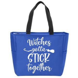 Witches Gotta Stick Together Halloween Gift Wife Mom Witch Cool Gift Zip Tote Bag