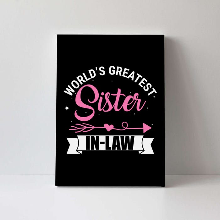 World's Greatest Sisterinlaw From Brotherinlaw Canvas