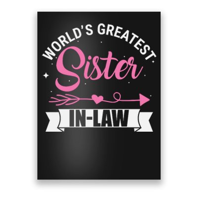 World's Greatest Sisterinlaw From Brotherinlaw Poster