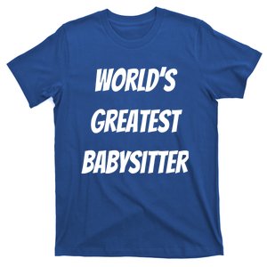 World’s Greatest Sitter Sitters Gift T-Shirt