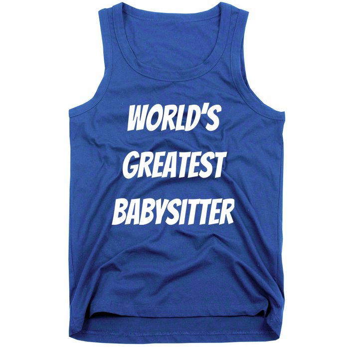 World’s Greatest Sitter Sitters Gift Tank Top