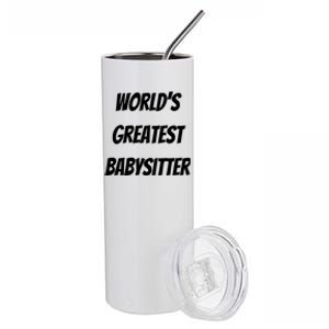 World’s Greatest Sitter Sitters Gift Stainless Steel Tumbler