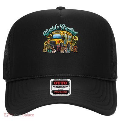 Worlds Greatest School Bus Driver Transportation Women High Crown Mesh Back Trucker Hat