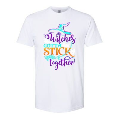 Witches Gotta Stick Together Witch Witchcraft Halloween Gift Softstyle® CVC T-Shirt