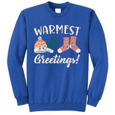 Warmest Greetings Snow Snowy Climate Winter Season Gift Sweatshirt