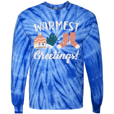 Warmest Greetings Snow Snowy Climate Winter Season Gift Tie-Dye Long Sleeve Shirt