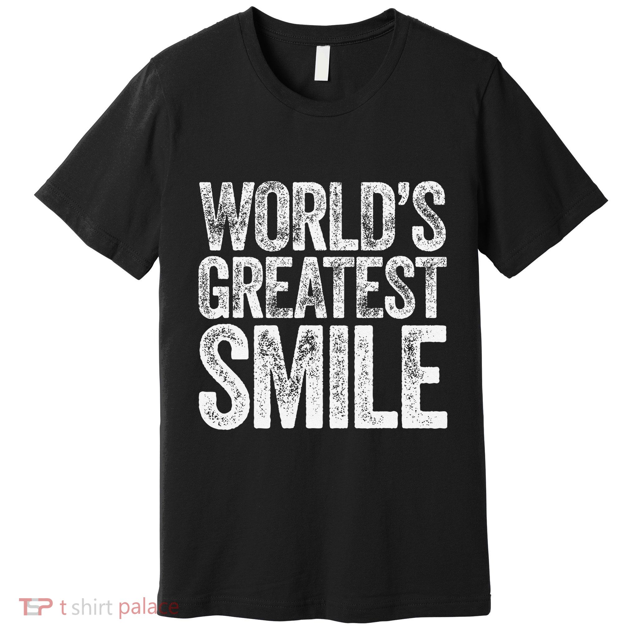 WorldS Greatest Smile Funny Award Premium T-Shirt