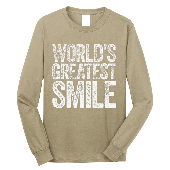 WorldS Greatest Smile Funny Award Long Sleeve Shirt