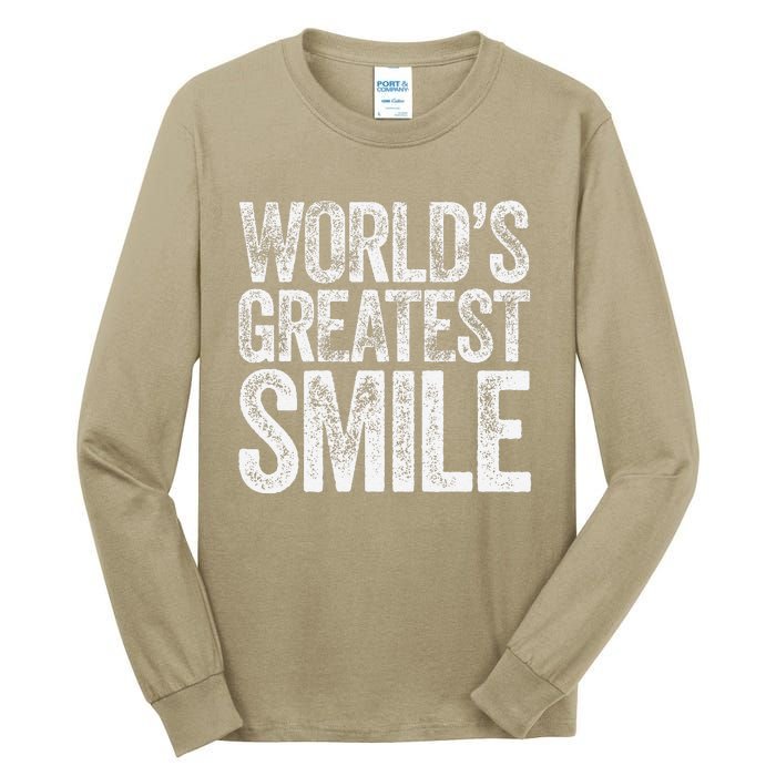 WorldS Greatest Smile Funny Award Tall Long Sleeve T-Shirt