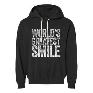 WorldS Greatest Smile Funny Award Garment-Dyed Fleece Hoodie