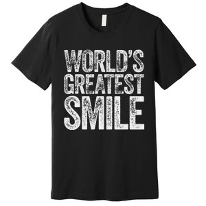 WorldS Greatest Smile Funny Award Premium T-Shirt