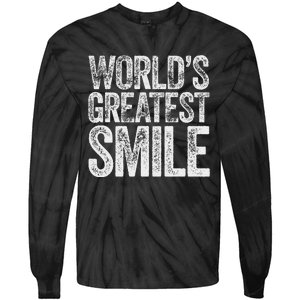 WorldS Greatest Smile Funny Award Tie-Dye Long Sleeve Shirt