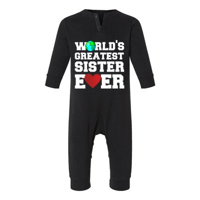 Worlds Greatest Sister Ever Cute Gift Infant Fleece One Piece