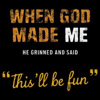 When God S Made Me He Grinned And Said This Befun Wool Snapback Cap