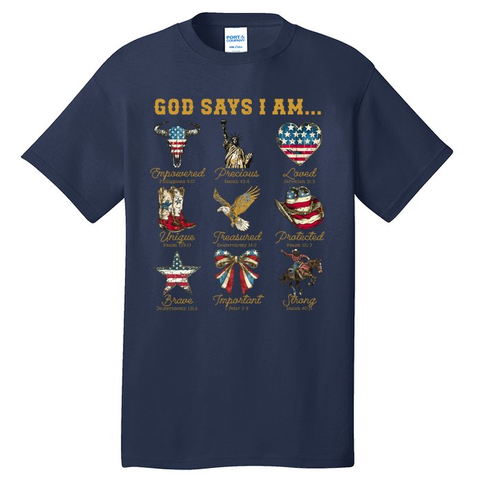 Western God Says I Am 4th Of July Distressed Tall T-Shirt