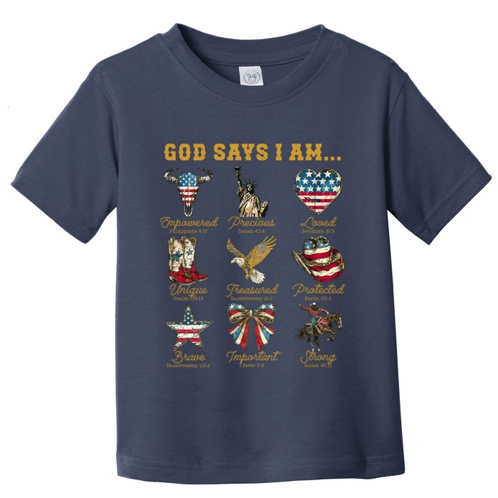 Western God Says I Am 4th Of July Distressed Toddler T-Shirt