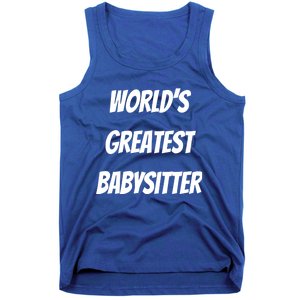 World’s Greatest Sitter Sitters Gift Tank Top