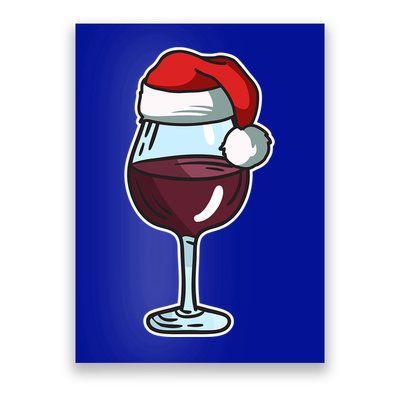 Wine Glass Santa Hat Ing Cool Christmas Funny Gift Poster