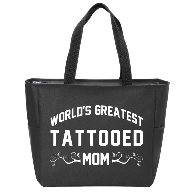 World'S Greatest Tattooed Mom Zip Tote Bag