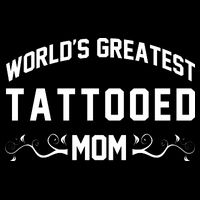 World'S Greatest Tattooed Mom Zip Tote Bag
