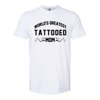 World'S Greatest Tattooed Mom Softstyle CVC T-Shirt