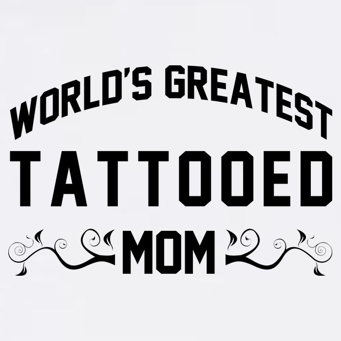 World'S Greatest Tattooed Mom Tall T-Shirt