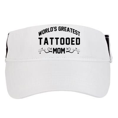 World'S Greatest Tattooed Mom Adult Drive Performance Visor