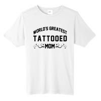 World'S Greatest Tattooed Mom Tall Fusion ChromaSoft Performance T-Shirt