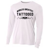 World'S Greatest Tattooed Mom Cooling Performance Long Sleeve Crew