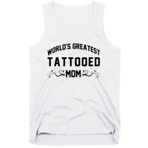 World'S Greatest Tattooed Mom Tank Top