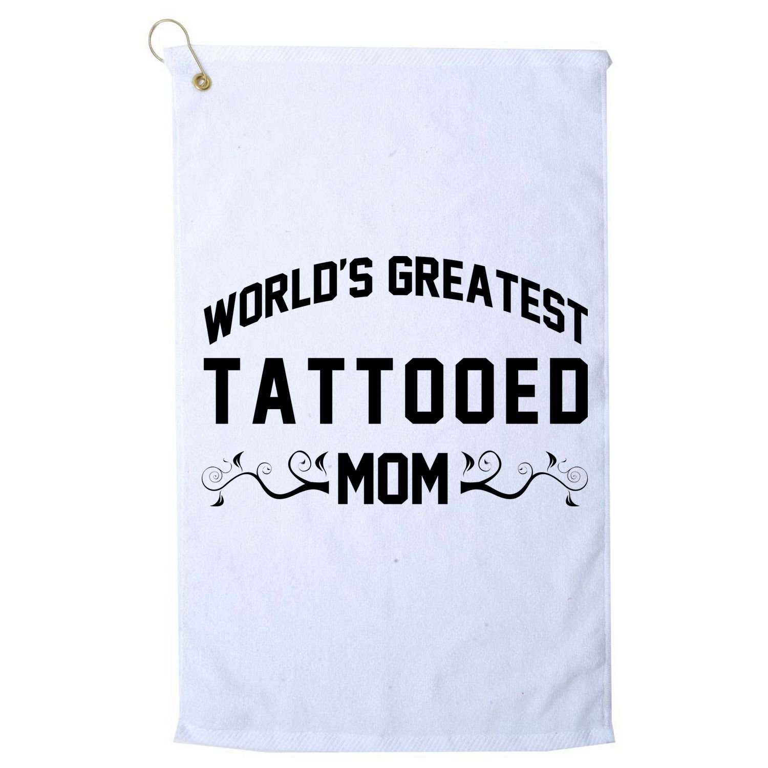 World'S Greatest Tattooed Mom Golf Towel