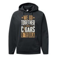 We Go Together Like Cigars Performance Fleece Hoodie