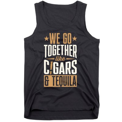 We Go Together Like Cigars Tank Top