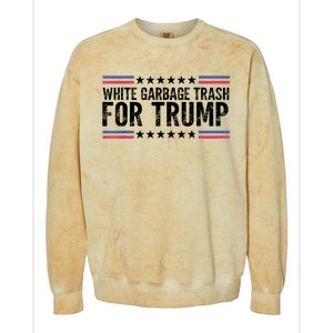 White Garbage Trash For Trump Vote Trump For President 2024 Colorblast Crewneck Sweatshirt