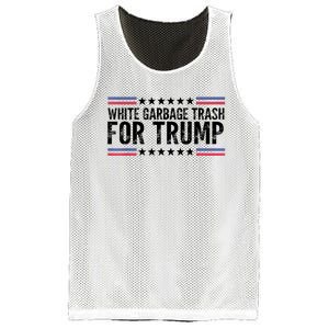 White Garbage Trash For Trump Vote Trump For President 2024 Mesh Reversible Basketball Jersey Tank