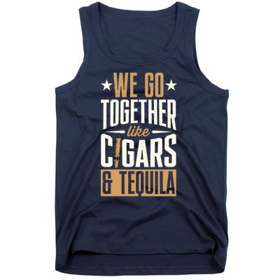 We Go Together Like Cigars And Tequila Matching Couple Gift Tank Top